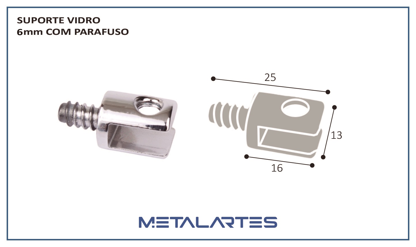 SUPORTE VIDRO 6MM ROSCA EXTERNA